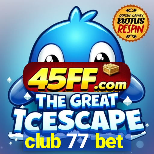 club 77 bet
